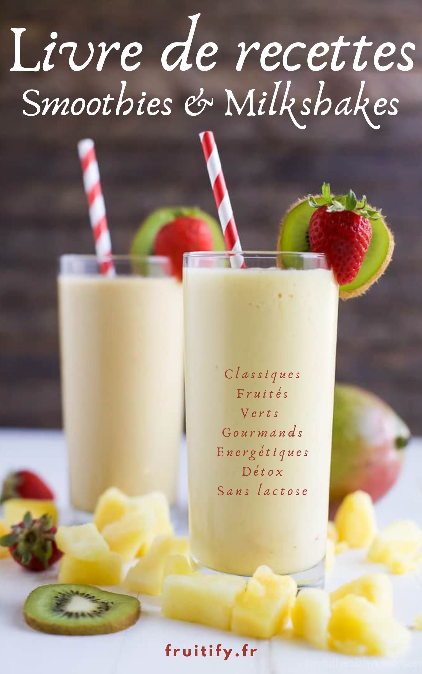 Ebook: Recettes de Smoothies et Milkshakes